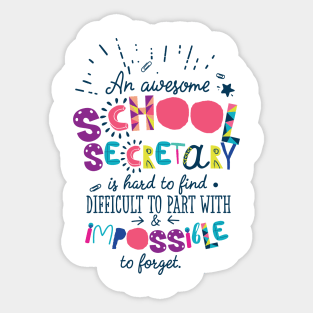 An Awesome School Secretary Gift Idea - Impossible to forget Sticker